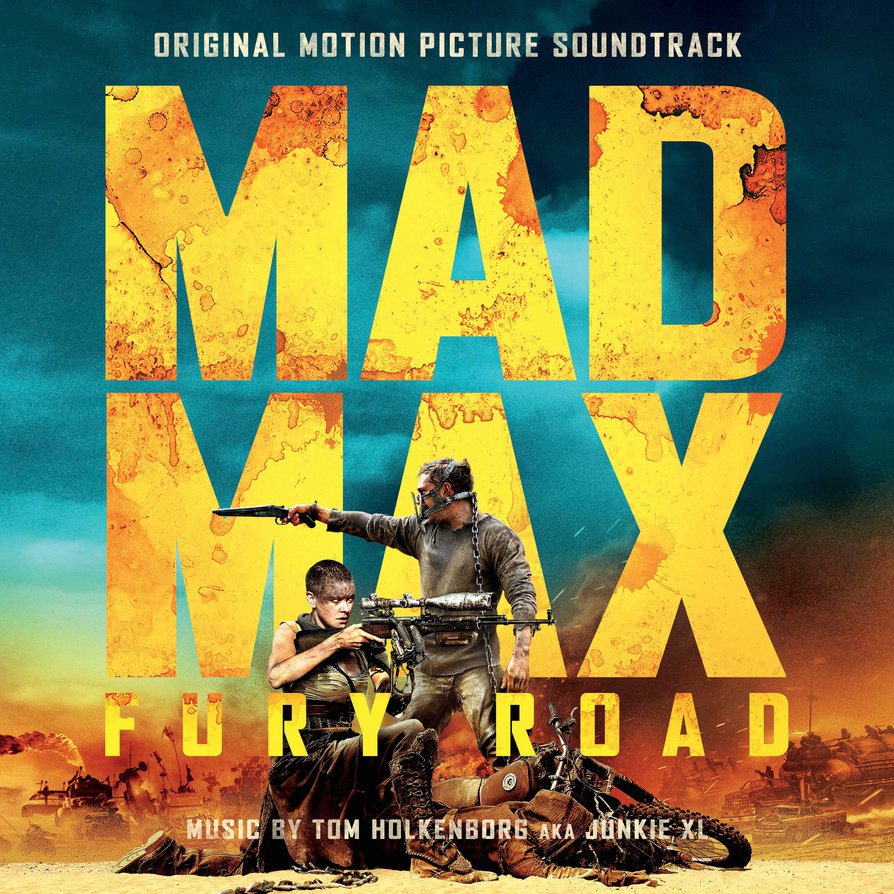 Τα Καλύτερα Soundtrack Της Χρονιάς - Mad Max, Ο Δρόμος Της Οργής